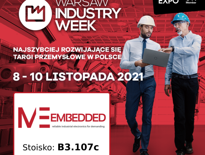 ME Embedded na targach Warsaw Industry Week 2021